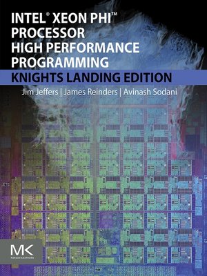 cover image of Intel Xeon Phi Processor High Performance Programming